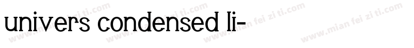 univers condensed li字体转换